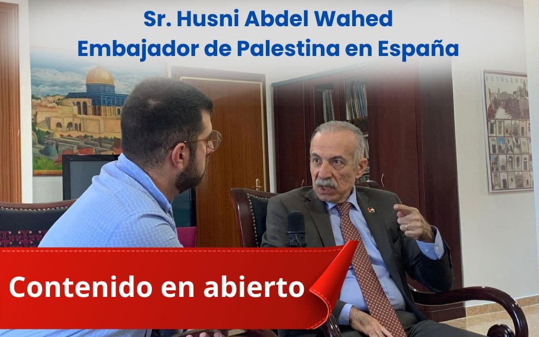 Entrevista al Embajador de Palestina en España Sr Husni Abdel Wahed