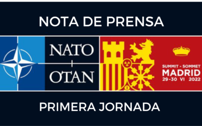 NOTA DE PRENSA: PRIMERA JORNADA DE LA XXXª CUMBRE DE LA OTAN EN MADRID