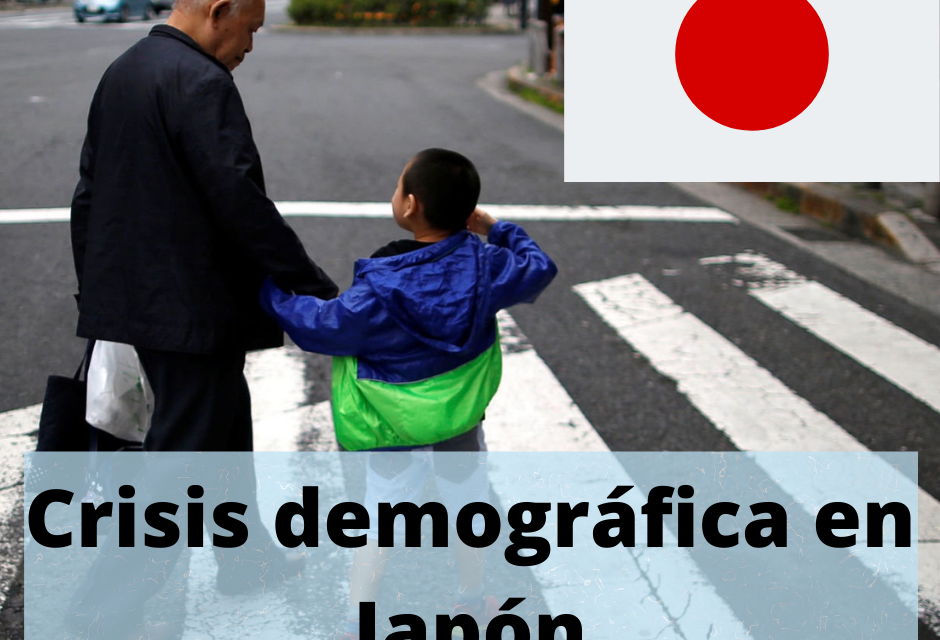 CRISIS DEMOGRÁFICA: JAPÓN ENVEJECIDO